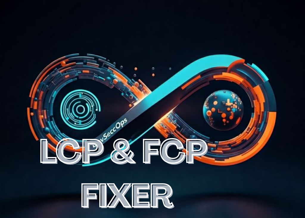LCP & FCP Fixer Pro – Complete Page Speed Optimization Suite
